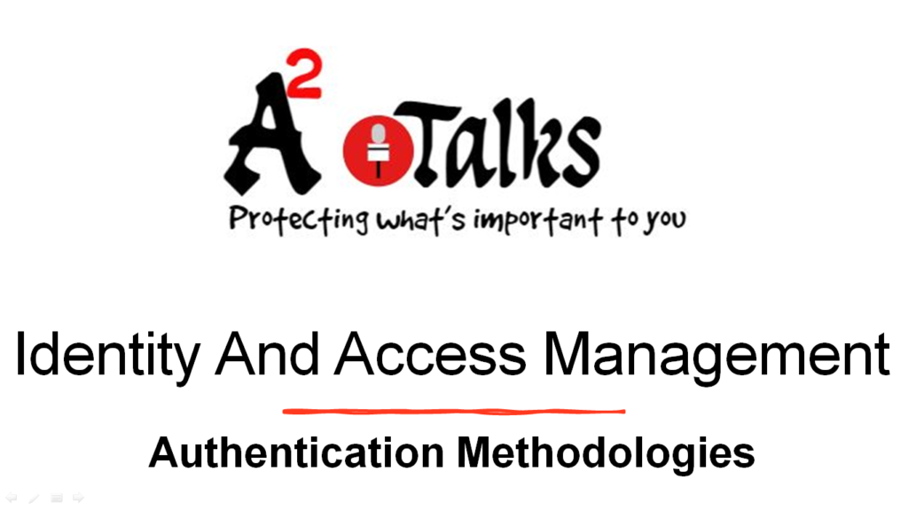 Authentication Methodologies